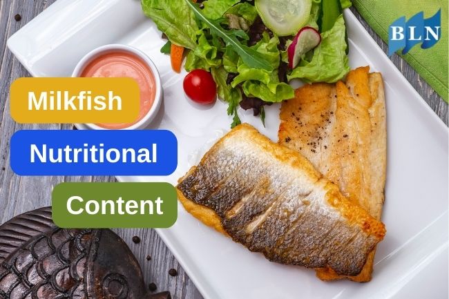 Milkfish’s Nutritional Content